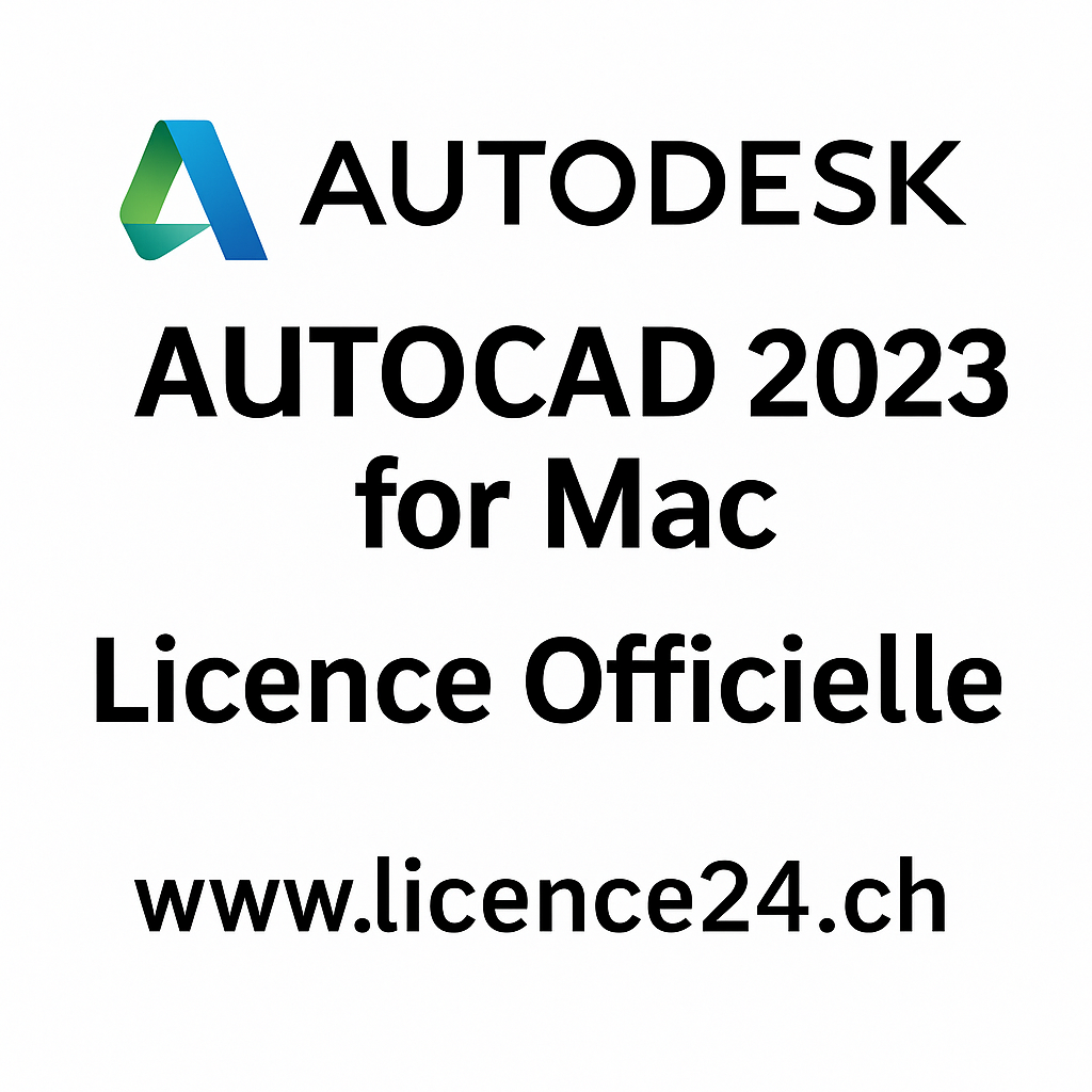 Licence Autodesk AutoCAD 2023 pour Mac officielle avec livraison immédiate – Licence24.ch