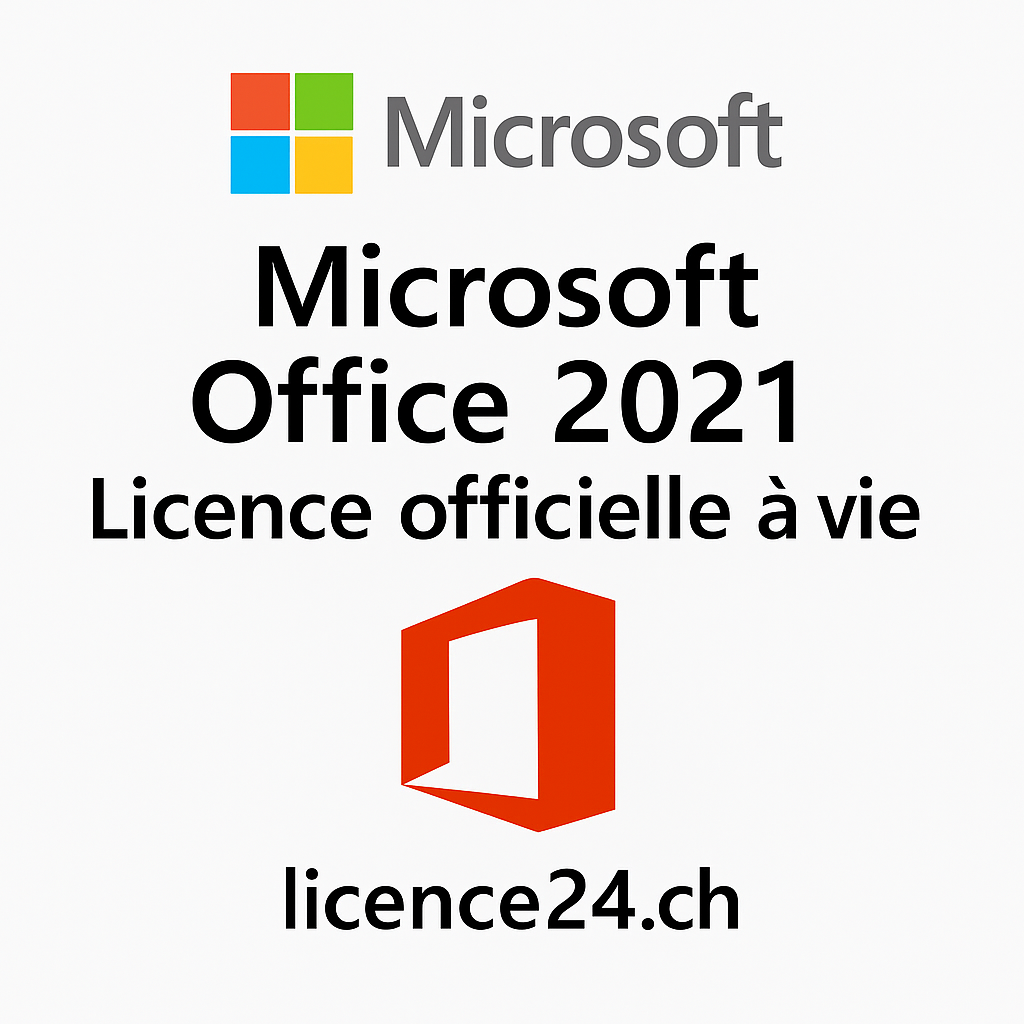 Microsoft Office 2021 – Licence officielle à vie disponible sur licence24.ch