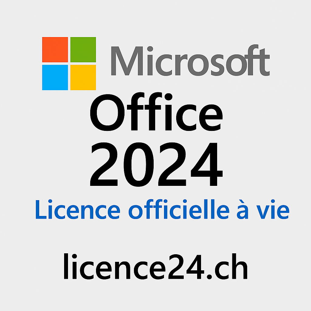 Microsoft Office 2024 – Licence officielle à vie disponible sur licence24.ch