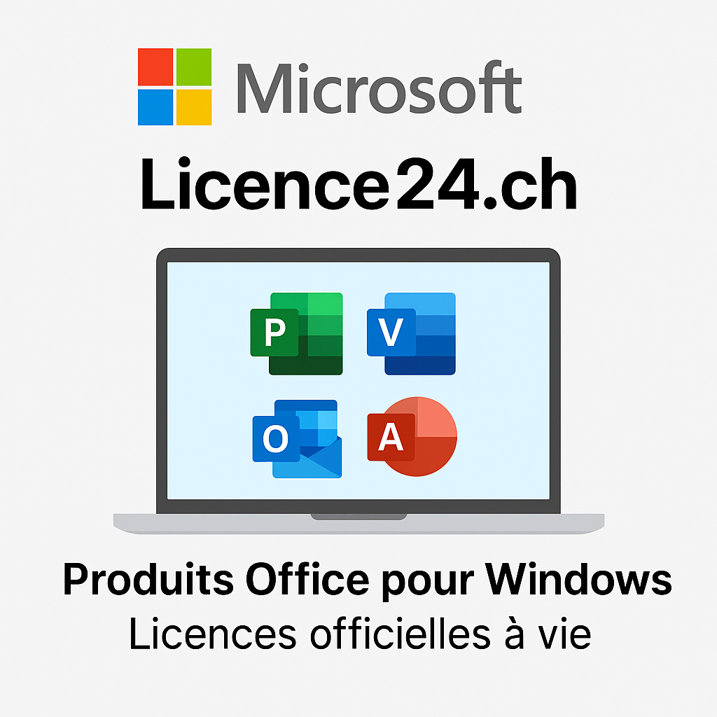 Produits Office pour Windows – Licences Microsoft Office, Project, Visio, Outlook et Access officielles à vie disponibles sur licence24.ch